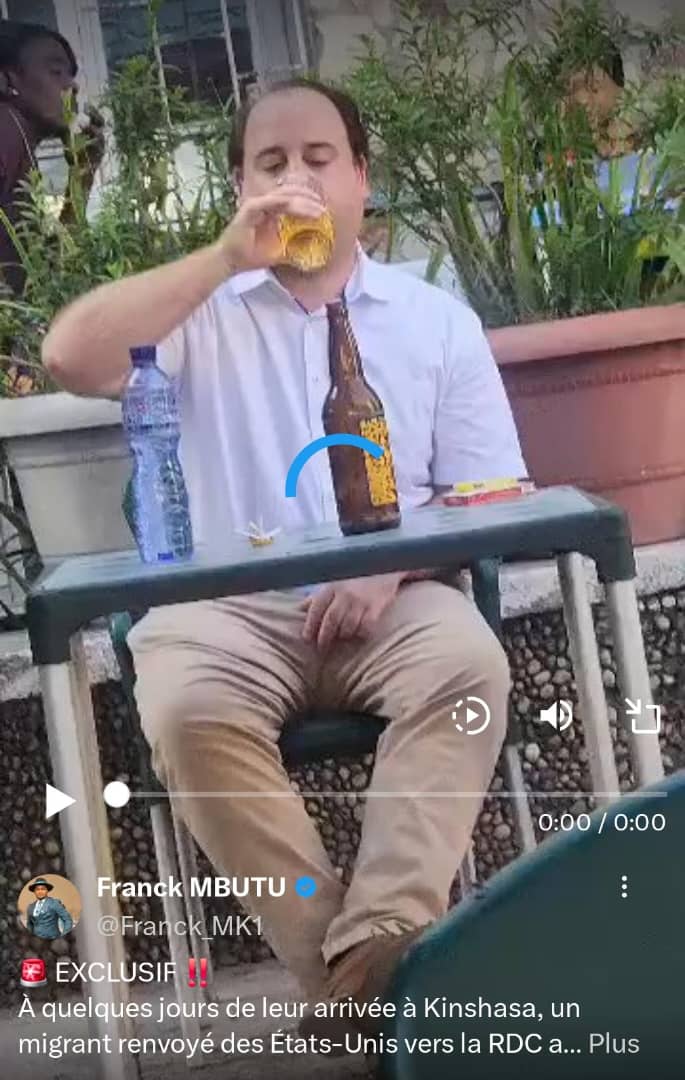 Kinshasa: Attention, l’homme blanc dans cette vidéo n’est pas l’un des migrants expulsés des États-Unis